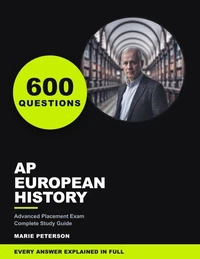 AP European History Exam Study Guide