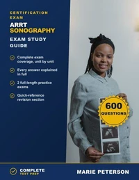 ARRT Sonography Exam Study Guide