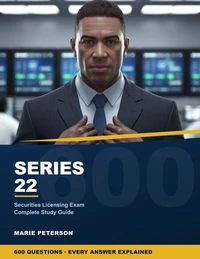 Series 22 Exam Study Guide