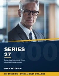 Series 27 Exam Study Guide