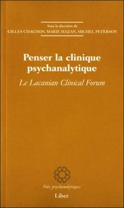 Penser la clinique psychanalytique