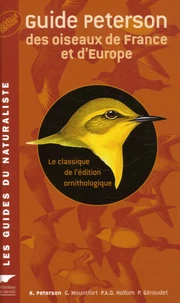 Guide Peterson des oiseaux de France et d'Europe