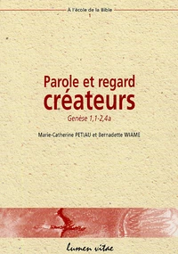 Parole et regard créateurs