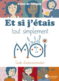 Et si j'étais tout simplement moi