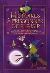 Histoires à frissonner de plaisir