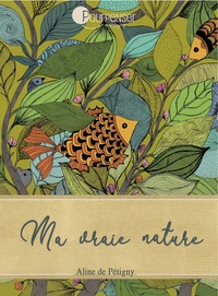 Ma vraie nature
