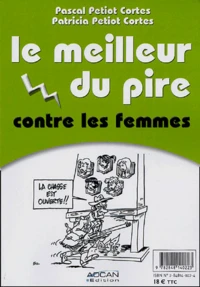 Le meilleur du pire