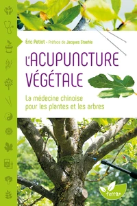 L'acupuncture végétale