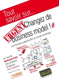 Urgent : changez de business model !