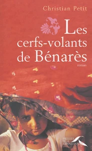 Les cerfs-volants de Bénarès