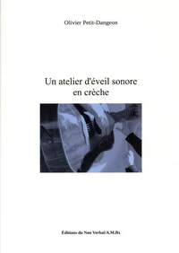Un atelier d'éveil sonore en crèche
