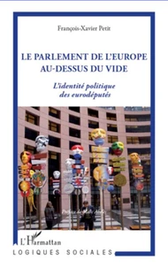Le parlement de l'Europe au dessus du vide