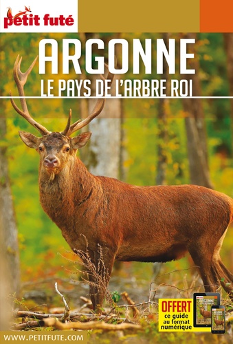 Argonne. Le pays de l'arbre roi  Edition 2020