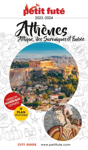 Athènes. Attique, îles Saroniques et d'Eubée  Edition 2023-2024 -  avec 1 Plan détachable