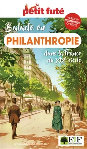 Balade en philanthropie dans la France du XIXe siècle
