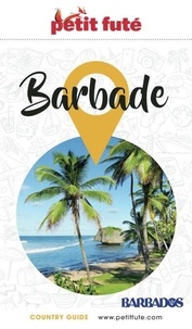 Téléchargement ebook gratuit pour Android Barbade 9782305101408 RTF PDB PDF par Petit Futé (French Edition)