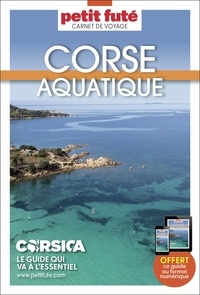 Lire des livres complets en ligne gratuitement et sans téléchargement Corse aquatique par Petit Futé