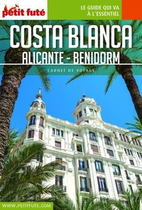 Costa Blanca - Alicante - Benidorm