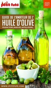 Guide de l'amateur de l'huile d'olive