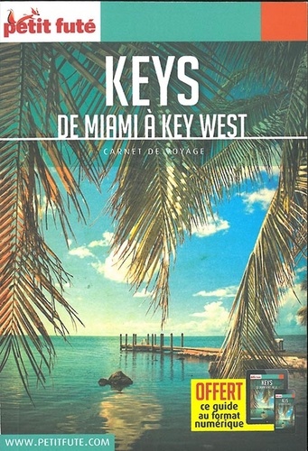 Keys. De Miami à Key West