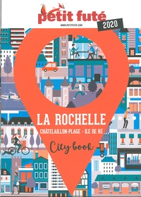Ebooks pdf téléchargeables gratuitement La Rochelle  - Châtelaillon-plage, Ile de Ré par Petit Futé