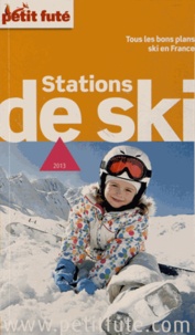  Petit Futé - Le Petit Futé Stations de ski.