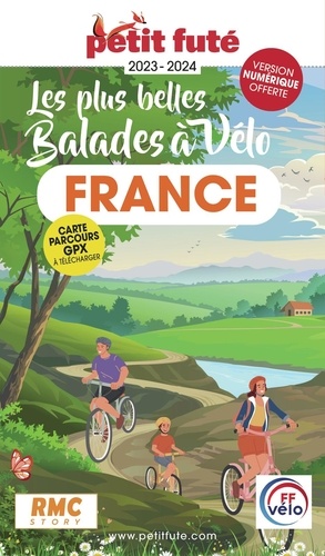 Les plus belles balades à vélo en France  Edition 2023-2024