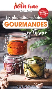  Petit Futé - Les plus belles balades gourmandes en France.