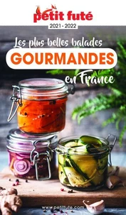 Les plus belles balades gourmandes en France