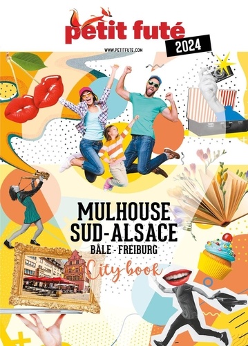 Mulhouse Sud-Alsace. Bâle - Freiburg  Edition 2024
