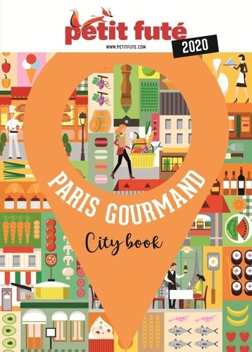 Paris gourmand  Edition 2020