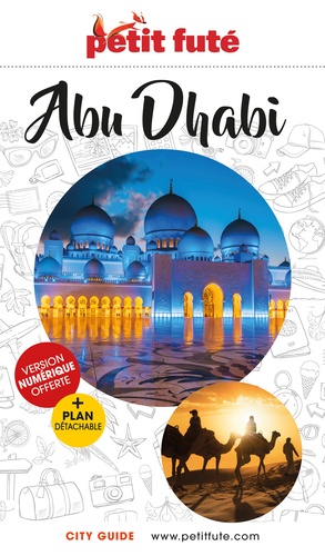 Petit Futé Abu Dhabi  Edition 2023 -  avec 1 Plan détachable