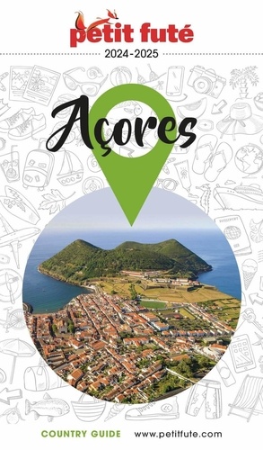 Petit Futé Açores  Edition 2024-2025