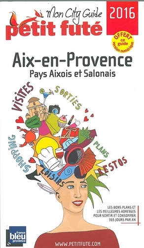 Petit Futé Aix-en-Provence  Edition 2016 - Occasion