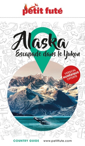 Petit Futé Alaska  Edition 2023