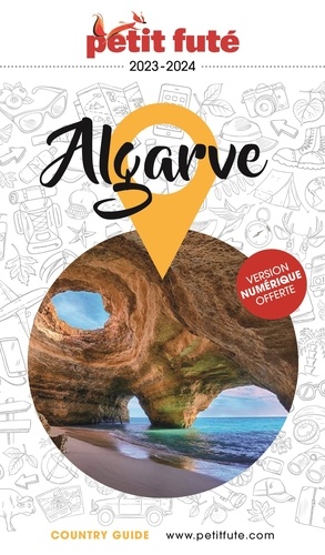 Petit Futé Algarve  Edition 2023-2024
