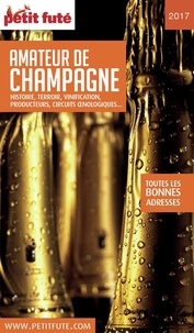 Télécharger gratuitement Petit Futé Amateur de champagne (Litterature Francaise)