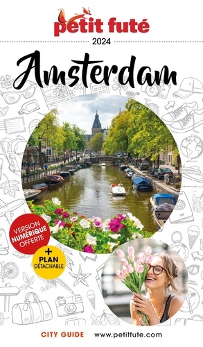 Petit futé Amsterdam  Edition 2024 -  avec 1 Plan détachable