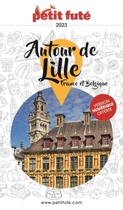  Petit Futé - Petit futé Autour de Lille - France et Belgique.