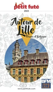 Petit futé Autour de Lille