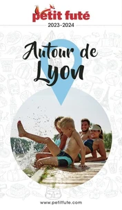 Petit Futé Autour de Lyon