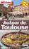 Petit Futé Autour de Toulouse  Edition 2015-2016 - Occasion