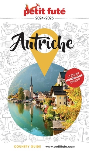 Petit Futé Autriche  Edition 2024-2025