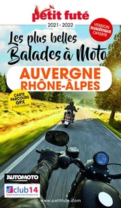 Petit Futé Auvergne Rhône-Alpes à moto