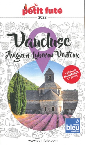 Petit Futé Avignon Vaucluse-Luberon  Edition 2021