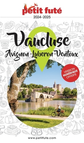 Petit Futé Avignon Vaucluse-Luberon  Edition 2023-2024