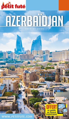 Petit Futé Azerbaïdjan  Edition 2018
