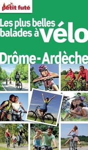  Petit Futé - Petit Futé Balades à vélo Drôme-Ardèche.