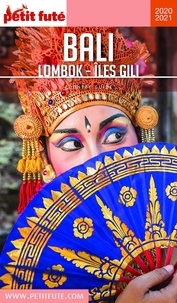 Gratuit pour télécharger des livres Petit Futé Bali  - Lombok - Iles Gili 9782305021249  par Petit Futé