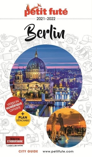 Petit Futé Berlin  Edition 2021-2022 -  avec 1 Plan détachable